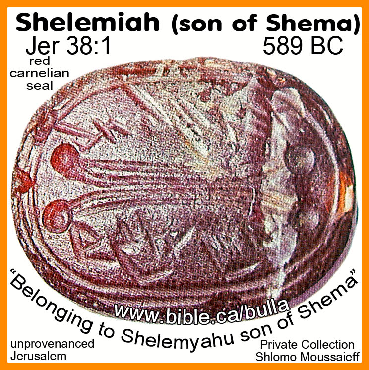 https://www.bible.ca/bulla/bible-archeology-jeremiah-clay-bullae-seal-inscription-property-of-Belonging-to-Shelemiah-son-of-Shema-Jer38-1-red-carnelian-589bc.jpg